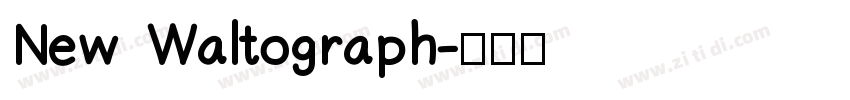 New Waltograph字体转换